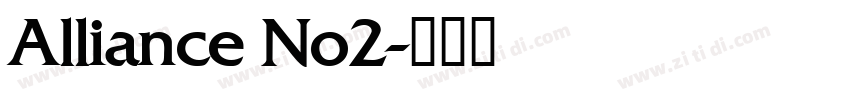 Alliance No2字体转换